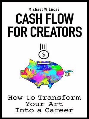 cover image of Cash Flow for Creators
